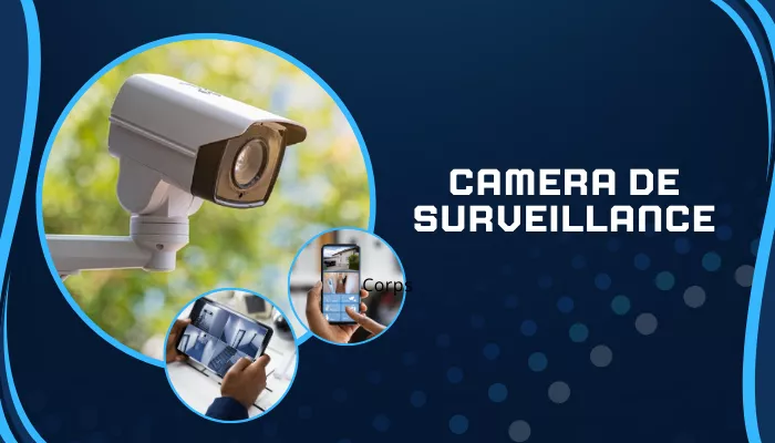 Camera de Surveillance